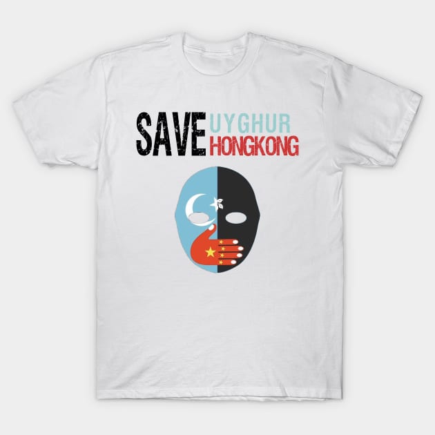 save uyghur and hongkong T-Shirt by S-Log